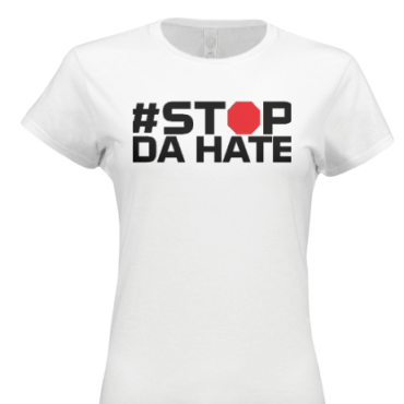 stop da hate t shirts